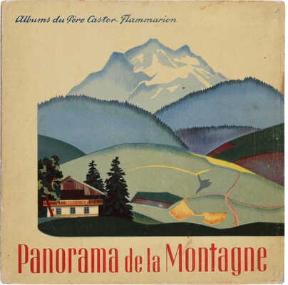  [Панорама гор. Иллюстрации Александры Экстер. Текст Мари Колмон]. [Paris]: Flammarion, 1938.